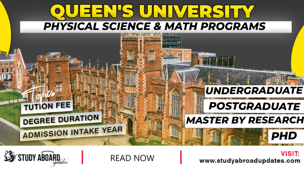 Queen's University Physical Science & Math Programs