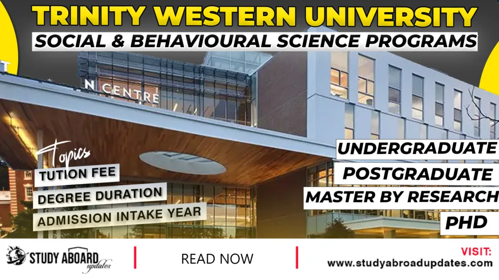 Trinity Western University Social & Behavioural Science Programs