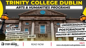 Trinity College Dublin Arts & Humanities Programs