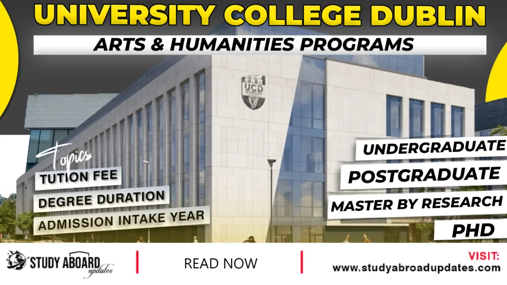 University College Dublin Arts & Humanities Programs