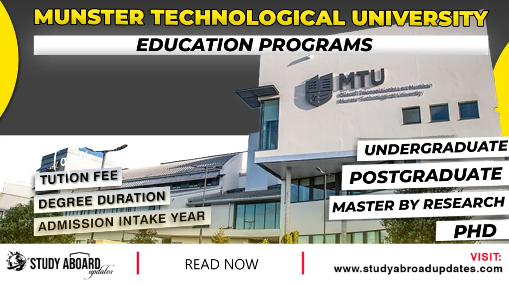Munster Technological University Education Programs