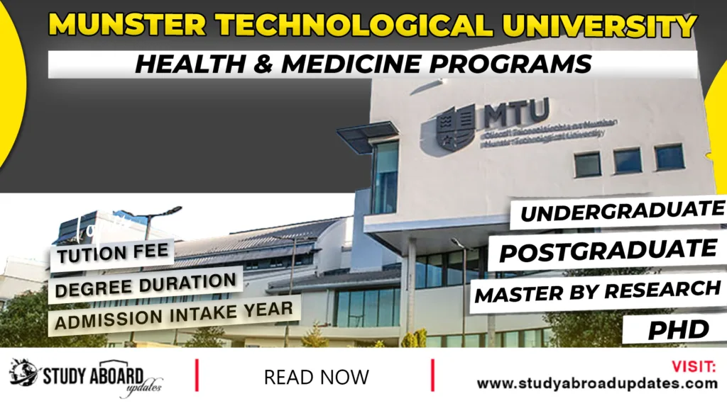 Munster Technological University Health & Medicine Programs