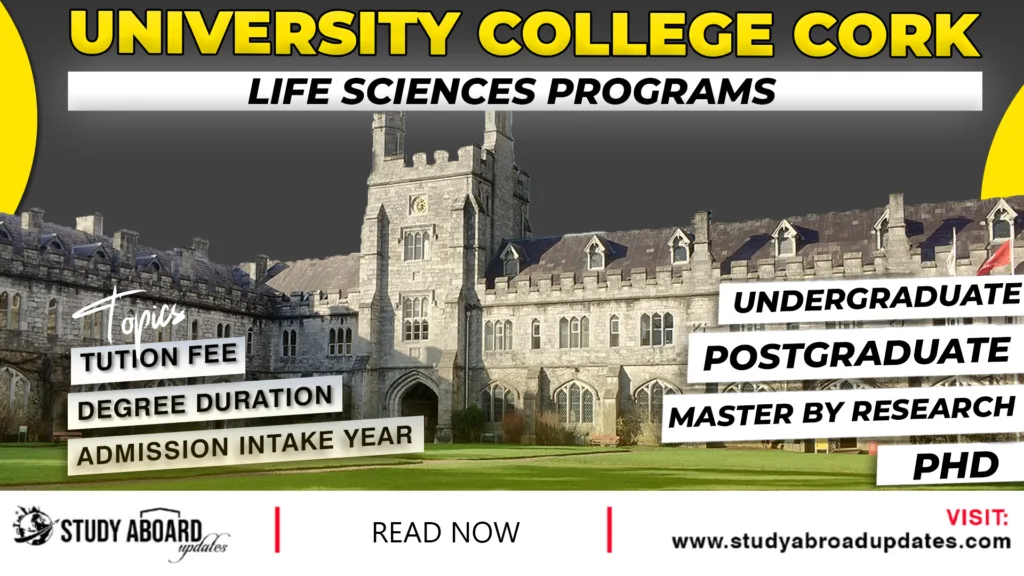 University College Cork Life Sciences programs