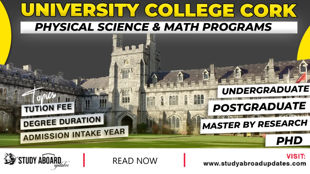 University College Cork Physical Science & Math programs