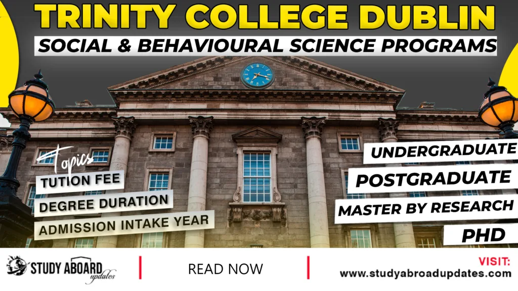 Trinity College Dublin Social & Behavioural Science Programs