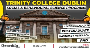 Trinity College Dublin Social & Behavioural Science Programs