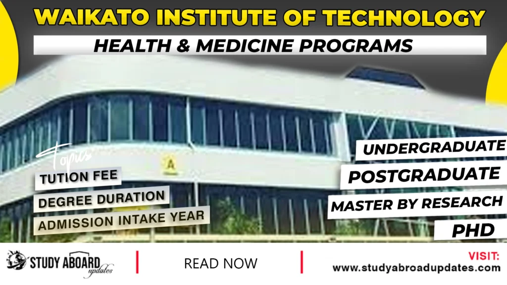 Waikato Institute of Technology Health & Medicine Programs