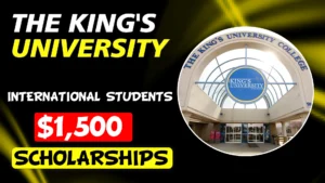 The King's University scholarships international students