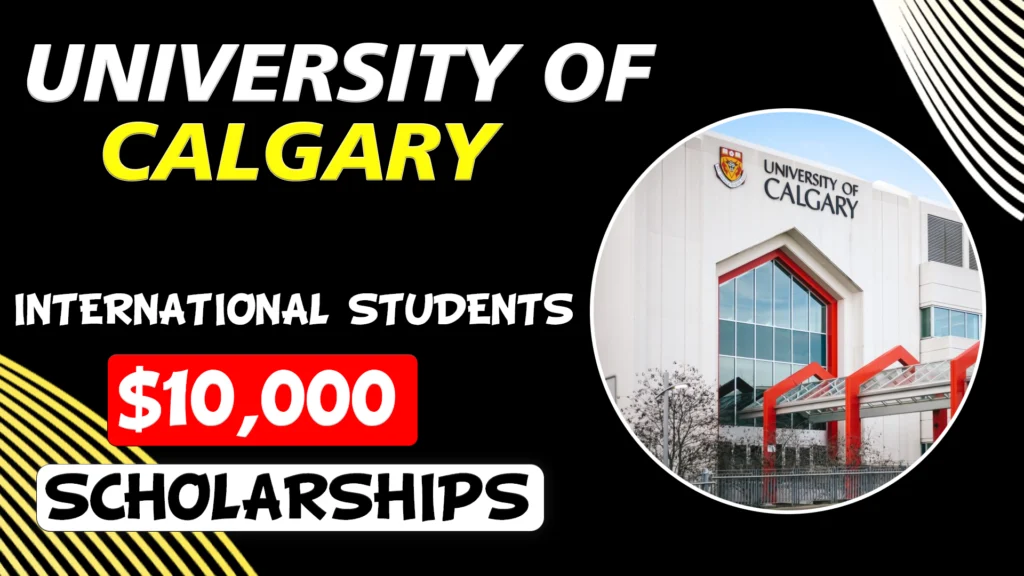 University of Calgary International Entrance Scholarship