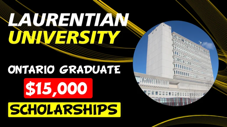 Laurentian University Ontario Graduate Scholarship