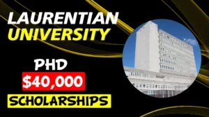 Laurentian University PhD scholarships