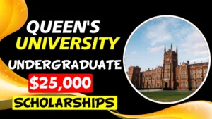 Queen's University International Admission Scholarship