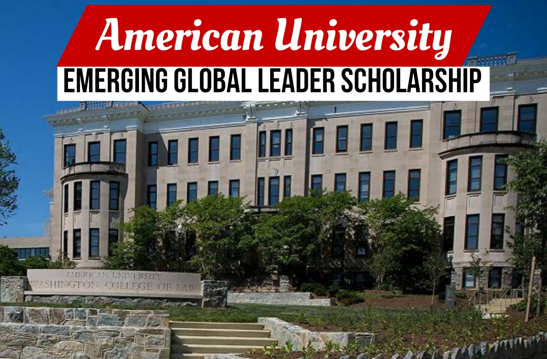 American University Emerging Global Leader Scholarship in USA