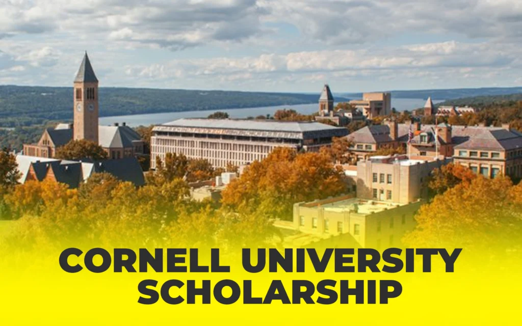 Cornell Grants and Endowed Scholarships