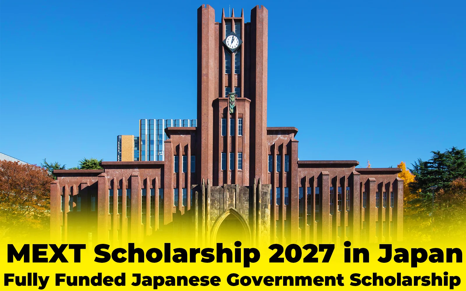 MEXT Scholarship 2027 in Japan | Fully Funded Japanese Government Scholarship