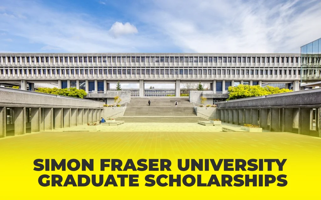 Simon Fraser University graduate scholarships
