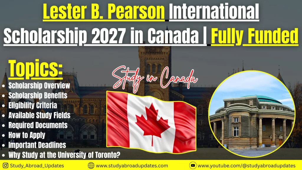 Lester B. Pearson International Scholarship 2027 in Canada