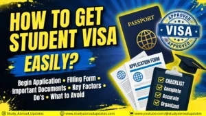 How to get Student visa easily?