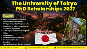 The University of Tokyo PhD Scholarships 2027 in Japan