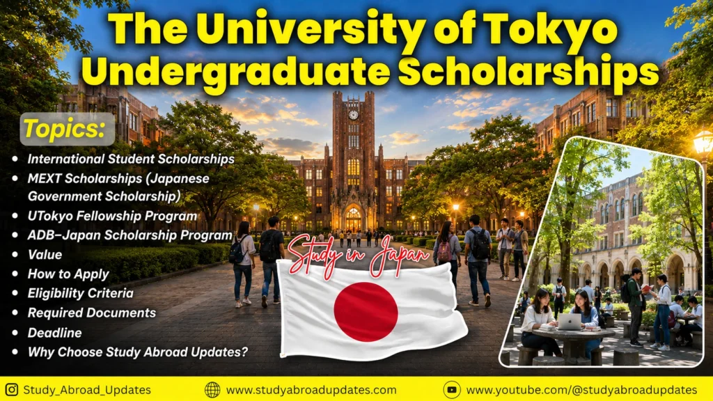 University of Tokyo Undergraduate Scholarships