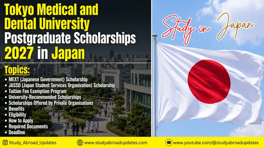 Tokyo Medical and Dental University Postgraduate Scholarships