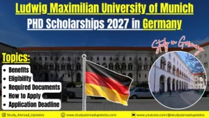 Ludwig Maximilian University of Munich PhD Scholarships 2027 in Germany