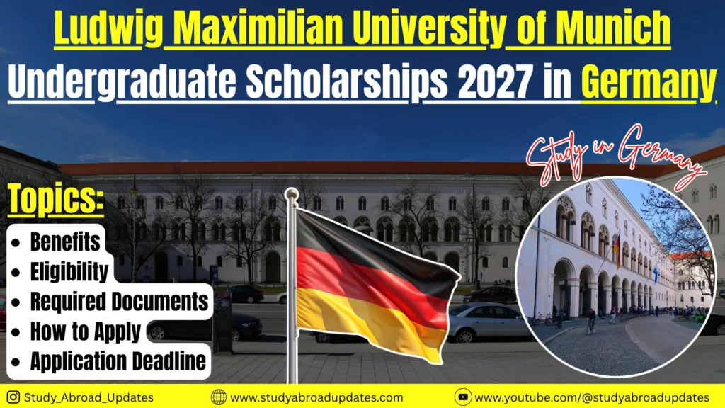 Ludwig Maximilian University of Munich Undergraduate Scholarships