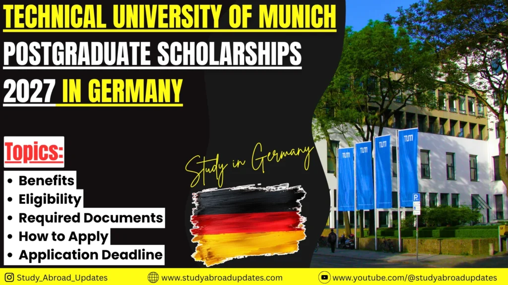 Technical University of Munich Postgraduate Scholarships