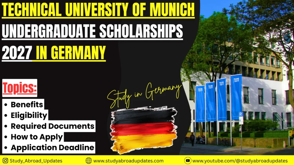 Technical University of Munich Undergraduate Scholarships