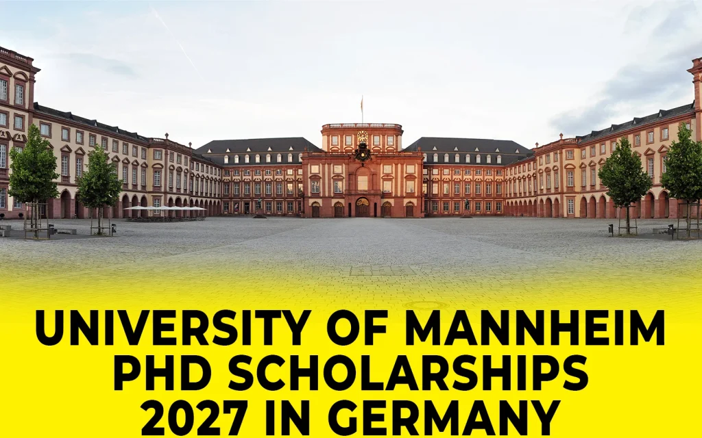 University of Mannheim PhD Scholarships 2027 in Germany
