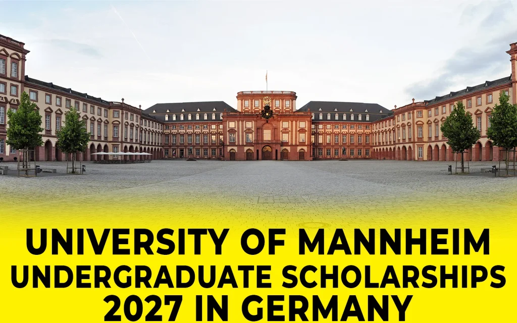 University of Mannheim Undergraduate Scholarships 2027 in Germany