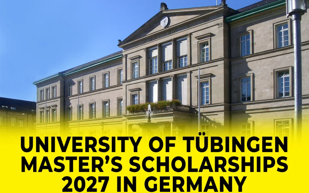 University of Tübingen Master’s Scholarships 2027 in Germany
