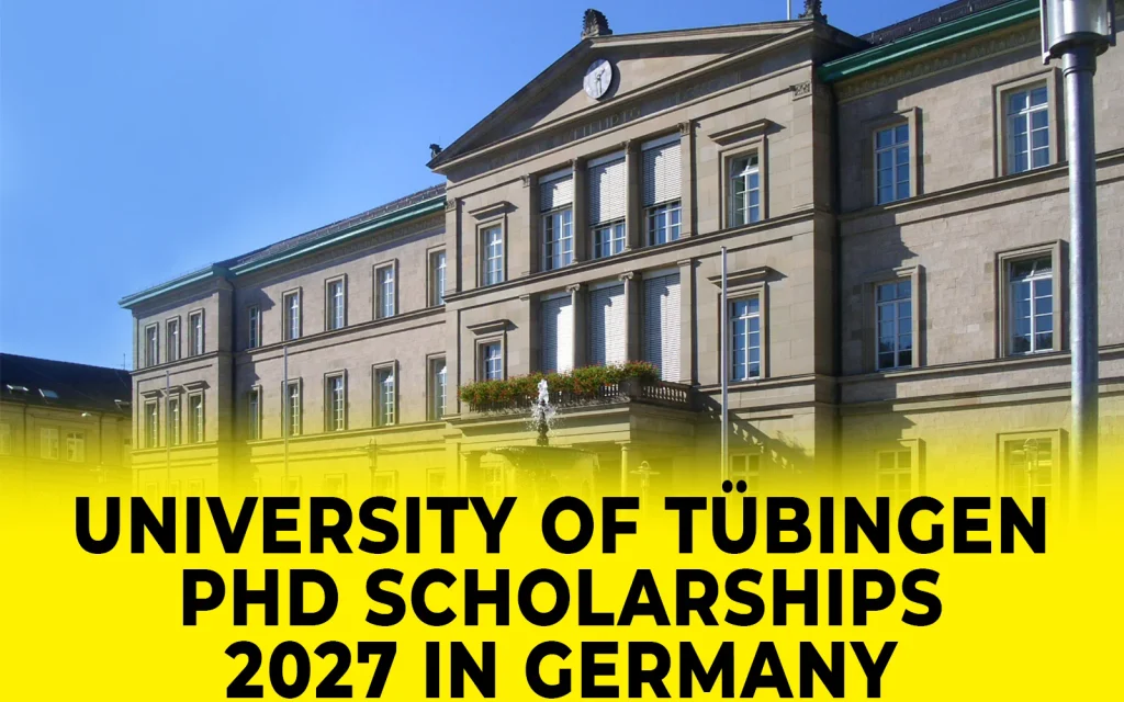 University of Tübingen PhD Scholarships 2027 in Germany